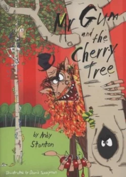 Image of Mr Gum and the Cherry Tree by Andy Stanton Paperback