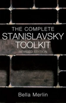 Image of The complete Stanislavsky toolkit by Bella Merlin