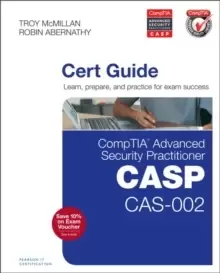 Image of CompTIA Advanced Security Practitioner (CASP) CAS-002 Cert Guide