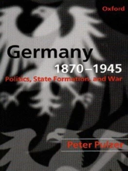Image of Germany 1870-1945 by Peter Pulzer Book