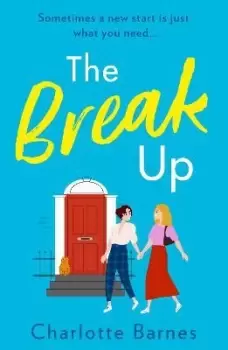Image of The Break Up by Charlotte Barnes