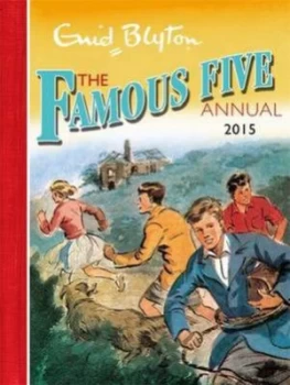 Image of Famous Five Annual 2015 by Enid Blyton Hardback