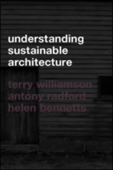 Image of Understanding Sustainable Architecture by Helen Bennetts Paperback