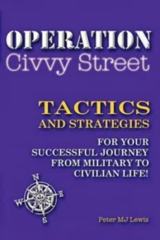 Image of Operation Civvy Street by Peter Michael Julian Lewis Paperback