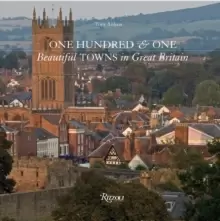 Image of One Hundred & One Beautiful Towns in Great Britain