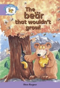 Image of Literacy Edition Storyworlds Stage 8 Animal World the Bear That Wouldnt Growl Book