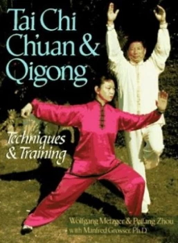 Image of Tai Chi Chuan and Qigong by Manfred Grosser Paperback
