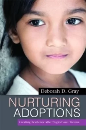 Image of Nurturing adoptions by Deborah D Gray