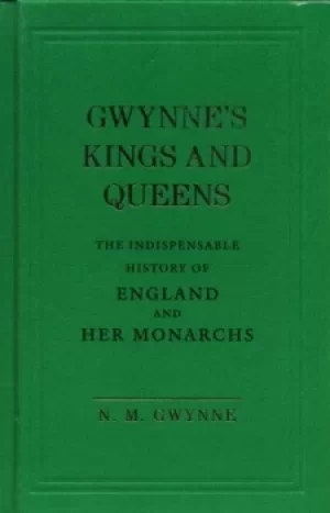 Image of Gwynnes kings and queens by N.M. Gwynne
