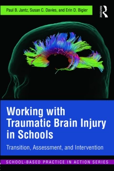 Image of Working with Traumatic Brain Injury in SchoolsTransition Assessment and Intervention