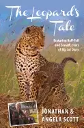 Image of leopards tale featuring half tail and zawadi stars of big cat diary