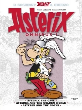 Image of Asterix: Omnibus 1 : Asterix the Gaul, Asterix and the Golden Sickle, Asterix and the Goths