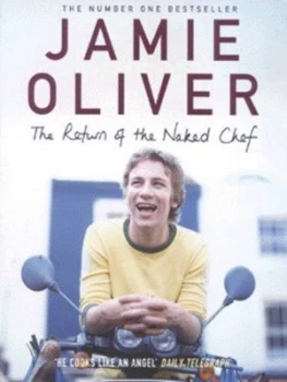 Image of The Return of the Naked Chef by Jamie Oliver Paperback