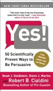 Image of yes 50 scientifically proven ways to be persuasive
