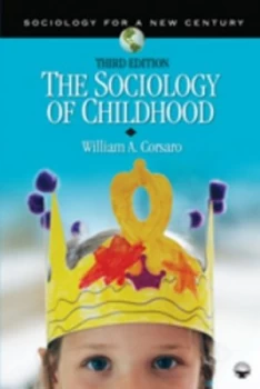 Image of The Sociology of Childhood by William A. Corsaro Paperback