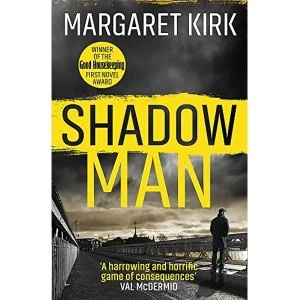 Image of Shadow Man Paperback / softback 2018