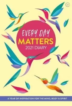 Image of Every Day Matters 2021 Desk Diary by Watkins Publishing