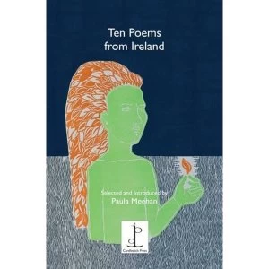 Image of Ten Ten Poems from Ireland: Selected and Introduced by Paula Meehan by Candlestick Press (Paperback, 2017)