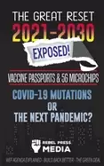Image of great reset 2021 2030 exposed vaccine passports and 5g microchips covid 19