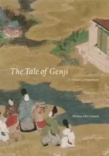 Image of The Tale of Genji : A Visual Companion