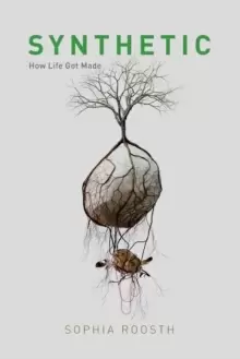 Image of Synthetic : How Life Got Made