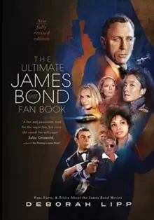 Image of The Ultimate James Bond Fan Book : Fun, Facts, & Trivia About the James Bond Movies