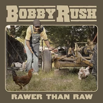 Image of Bobby Rush - Rawer Than Raw CD