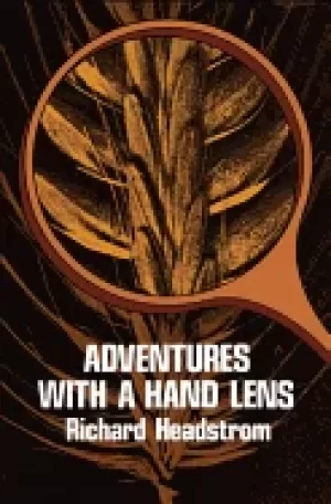Image of adventures with a hand lens