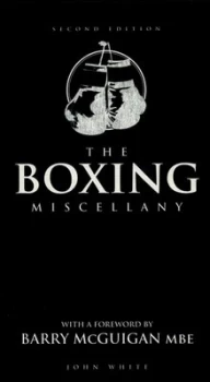 Image of The Boxing Miscellany by John White Hardback