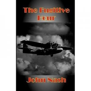 Image of Fugitive Hour by John Nash Paperback