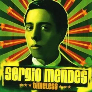 Image of Timeless by Sergio Mendes CD Album
