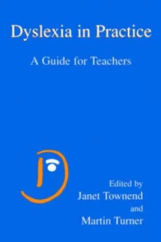 Image of Dyslexia in Practice by Janet Townend Paperback