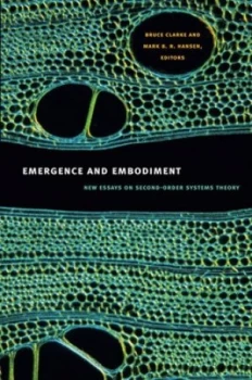 Image of Emergence and Embodiment by Bruce Clarke Paperback