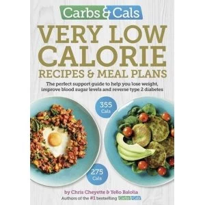 Image of Carbs & Cals Very Low Calorie Recipes & Meal Plans: Lose Weight, Improve Blood Sugar Levels and Reverse Type 2...