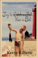 Image of try to kiss a girl