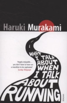 Image of What I Talk about When I Talk about Running by Haruki Murakami Paperback