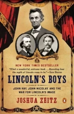 Image of Lincolns Boys by Joshua Zeitz