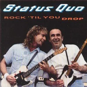 Image of Rock Til You Drop by Status Quo CD Album