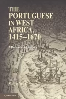 Image of The Portuguese in West Africa, 1415-1670 : A Documentary History