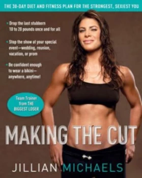Image of Making the Cut by Jillian Michaels Paperback