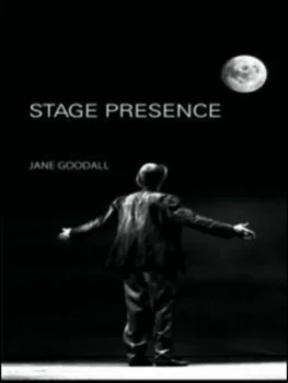Image of Stage Presence by Jane Goodall Paperback