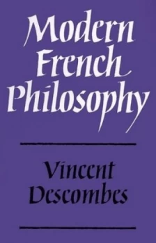 Image of Modern French Philosophy by Vincent Descombes Paperback
