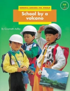 Image of School by a Volcano by Gwyneth Ashby Book