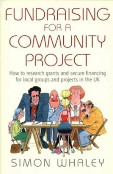 Image of Fundraising for a Community Project by Simon Whaley Paperback