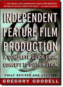 Image of Independent Feature Film Production by Gregory Goodall Book