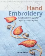 Image of hand embroidery timeless techniques for beginners and beyond