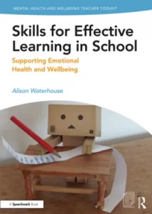 Image of Skills for Effective Learning in SchoolSupporting Emotional Health and Wellbeing