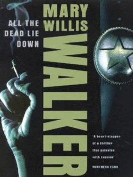 Image of All the Dead Lie down by Mary Willis Walker Book