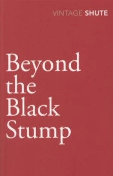 Image of Beyond the Black stump by Nevil Shute Norway