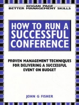 Image of How to Run a Successful Conference by John G Fisher Paperback